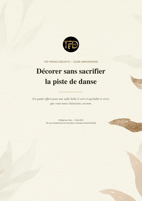 Couverture du guide — Décorer sans sacrifier la piste de danse