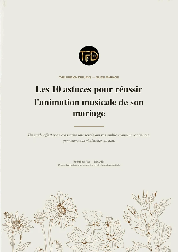 Couverture du guide — Les 10 astuces pour réussir l'animation musicale de son mariage